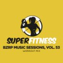 SuperFitness - Bzrp Music Sessions, Vol. 53