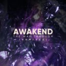 AWAKEND & Isaac Warburton - Walked Through Fire
