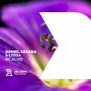 Daniel Cesana & Lyd14 - Be Alive