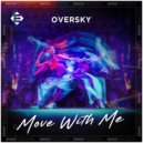 OverSky - Move With Me