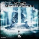 Hayway - On The Road To A Million