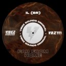 IL (BR) - Far From Home (Extended Mix)