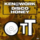 Ken@Work - Disco Honey