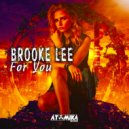 Brooke Lee - For You
