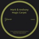 Mark & Anthony - Magic Carpet