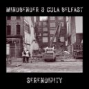 Mindbender & Cula Belfast - Serendipity