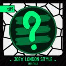 Joey London Style - Sonic Groove