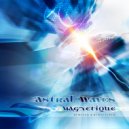Astral Waves - Le Reve Eveille