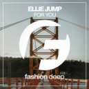 Ellie Jump - For You