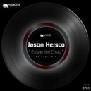 Jason Hersco - Existential Crisis