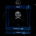 MarAxe, CC Luna - Just Trust