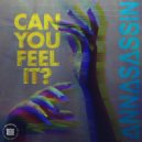 ANNASASSIN - Can You Feel It?