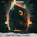 Alex Fish & Zoree - All Night