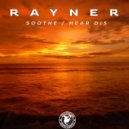 Rayner - Soothe