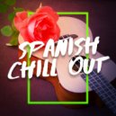 Spanish Guitar Chill Out - Fortuna