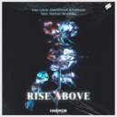 Mac Louis, DaniOnceX, Fabroox feat. Nathan Brumley - Rise Above