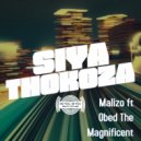Malizo ft Obed The Magnificent - Siyathokoza