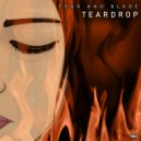 Fear & Blade - Teardrop