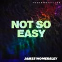 James Womersley - Not So Easy