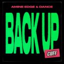 Amine Edge, Amine Edge & DANCE - Back Up