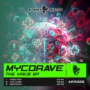 Mycorave - Infection