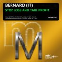 Bernard (IT) - Stop Loss And Take Profit