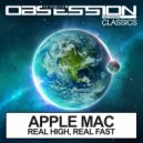 Apple Mac - Real High, Real Fast