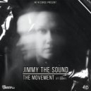 Jimmy The Sound Feat. Dany - The Movement