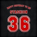 STASHION - 36 !