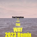Paul Deighton - Lost Along The Way