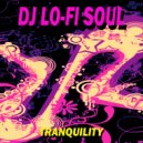 DJ Lo-Fi Soul - Feeling the Rain