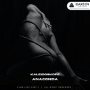 Kaleidoskope - Anaconda