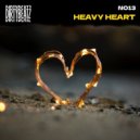 No13 - Heavy Heart