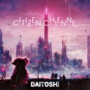 Citizen Chienne - Daitoshi