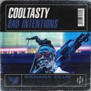 CoolTasty - Bad Intentions