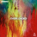 Uphonix - Overloaded