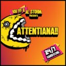 Rob IYF & Al Storm - Attentiana!
