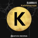 Claudia K - Kaleidoscope