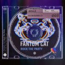 Fantom Cat - Rock The Party (Until The Break Of Dawn)
