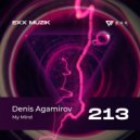 Denis Agamirov - My Mind