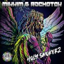 Mikkim & Rachotek - Holy Smokerz