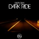 Deeplotech, Deeplosax - Dark Ride