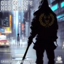 Queen City Hooligan - Gabbers Of The World