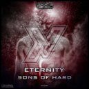 Sons Of Hard - Eternity