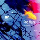Rob Alanz - It Is What It Is