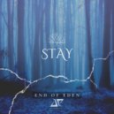 End Of Eden - Stay