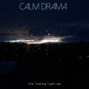 Calm Drama - Fractured