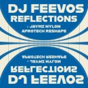 DJ Feevos - Reflections