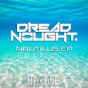 Dreadnought - Nautilus