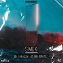 Simox - Get Ready To The Impact